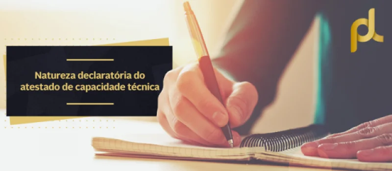 A natureza declaratória do atestado de capacidade técnica