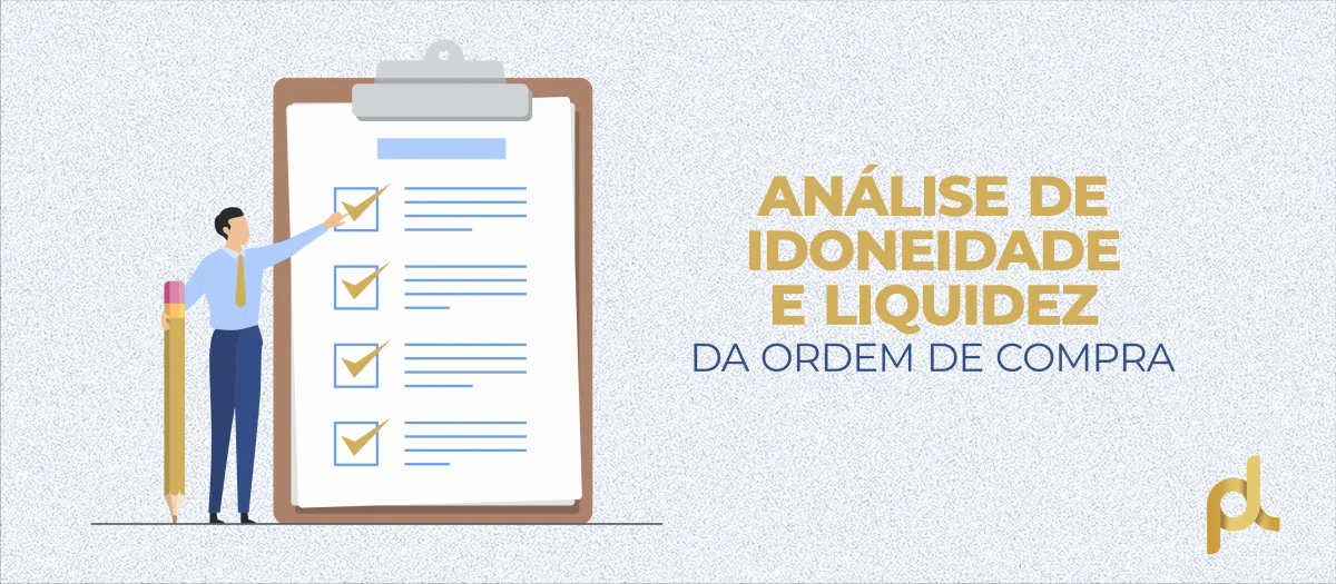 Análise da idoneidade/liquidez da ordem de compra